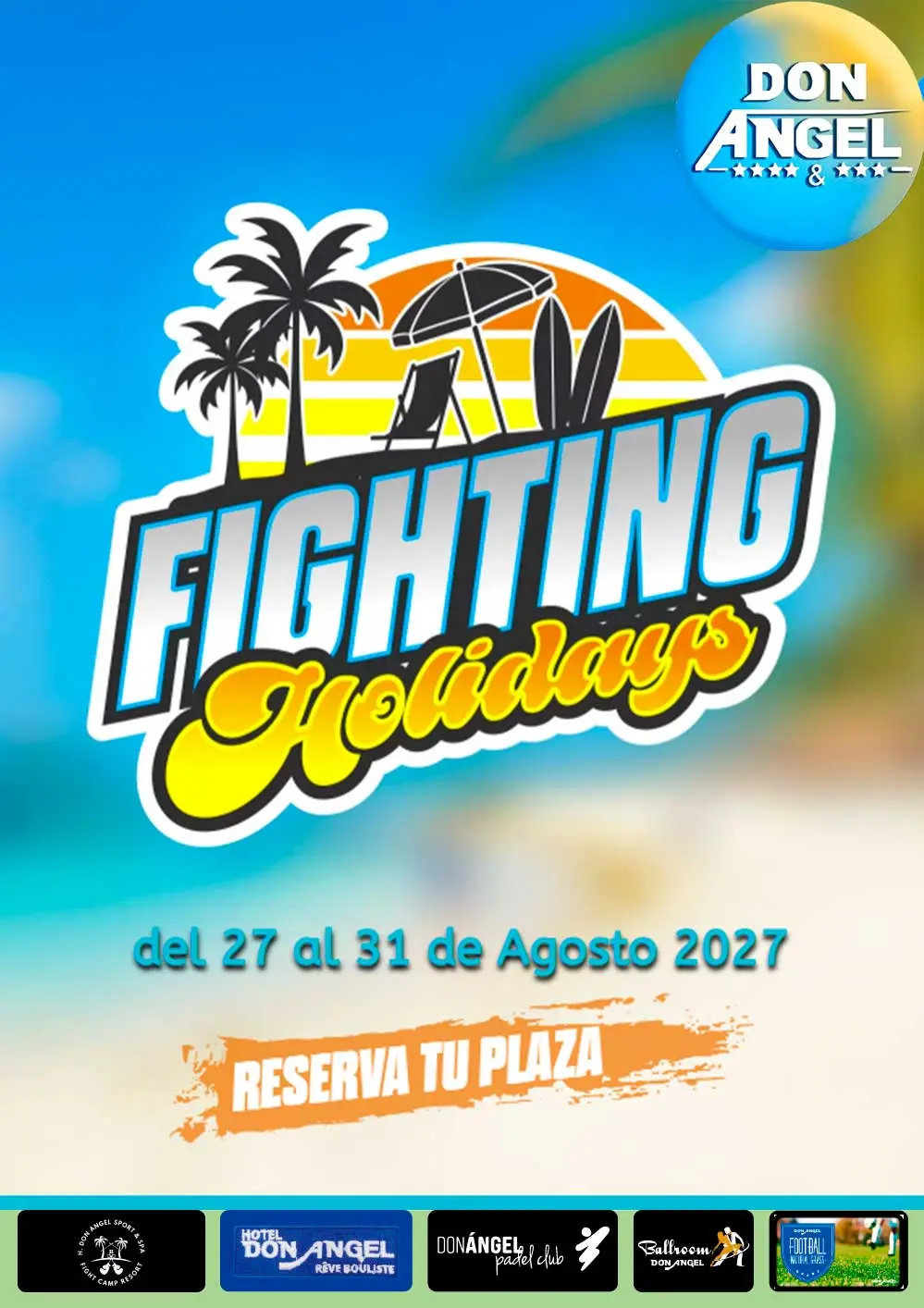 Fihting 2027 Hotel Don Angel